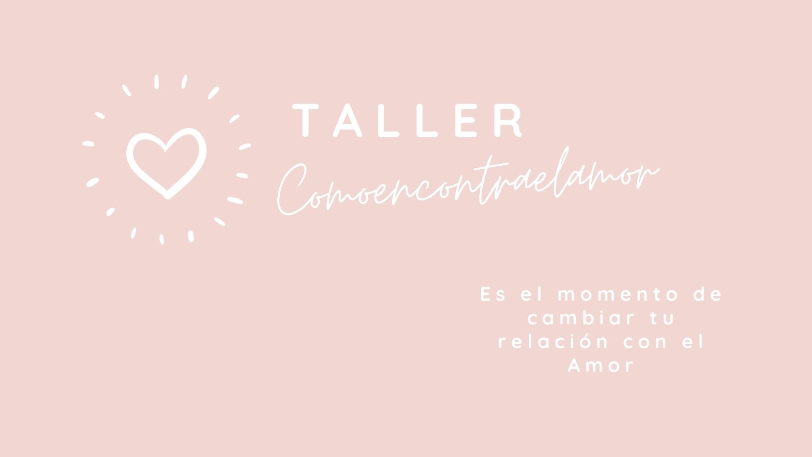 Encabezado-Taller-Comoencontrarelamor